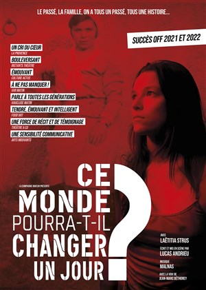 Affiche de Ce monde pourra-t-il changer un jour ?