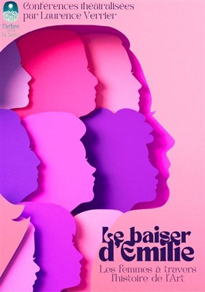 Affiche de Le Baiser d'Emilie par Laurence Verrier