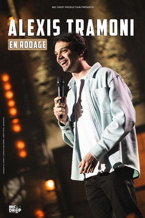 Affiche de Alexis Tramoni en rodage
