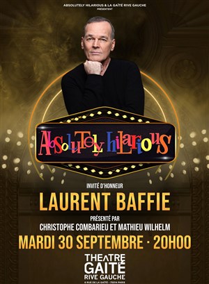 Affiche de Absolutely Hilarious avec Laurent Baffie