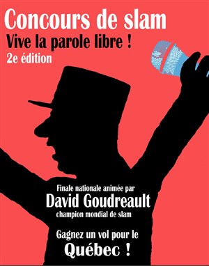 Affiche de Vive la parole libre