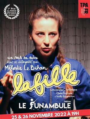 Affiche de Mélodie Le Bihan dans LaFille