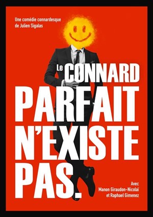 Affiche de Le connard parfait n'existe pas