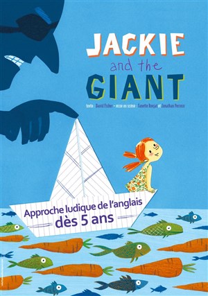 Affiche de Jackie and the giant | Représentations bilingues : français-anglais