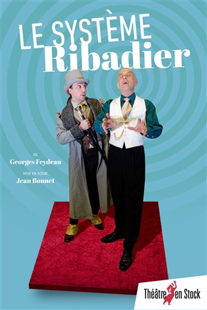 Affiche de Le Système Ribadier
