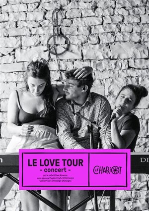 Affiche de Le Love Tour