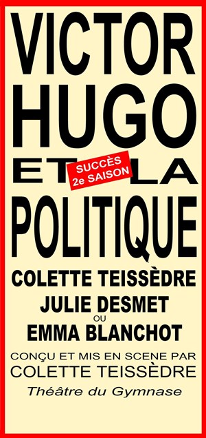 Affiche de Victor Hugo et la politique