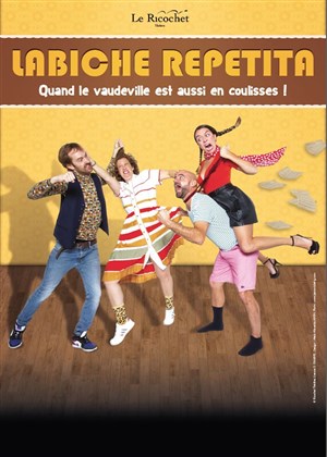Affiche de Labiche Repetita