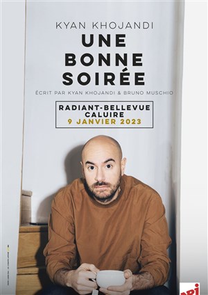 Affiche de Kyan Khojandi dans Une bonne soirée