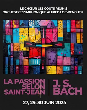 Affiche de La Passion selon Saint-Jean de Jean-Sebastien Bach