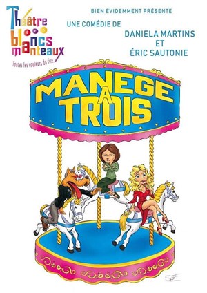 Affiche de Manège à trois