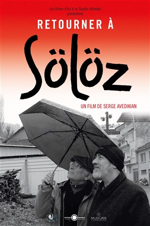 Affiche de Retourner à Sölöz de Serge Avédikian