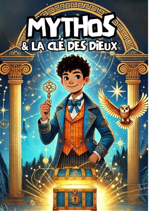 Affiche de Mythos & la clé des Dieux