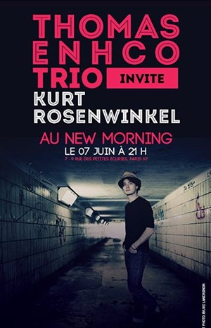 Affiche de Thomas Enhco invite Kurt Rosenwinkel