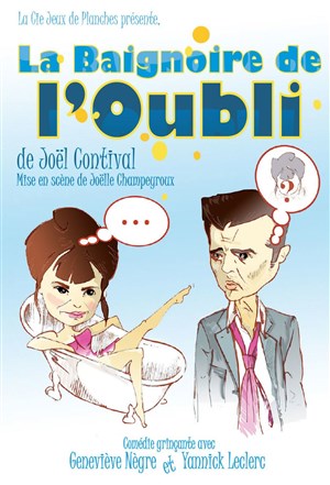 Affiche de La Baignoire de l'Oubli