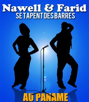 Affiche de Nawell & Farid se tapent des barres
