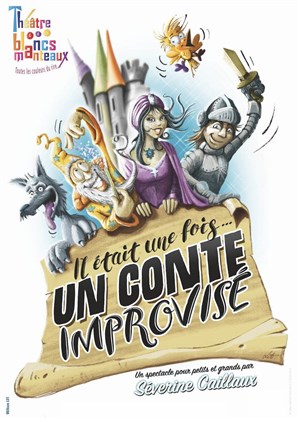 Affiche de Il était une fois... un conte improvisé