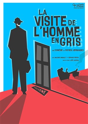 Affiche de La visite de l'homme en gris