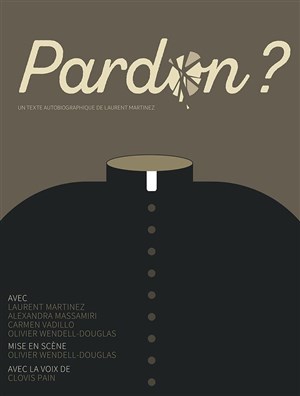 Affiche de Pardon ?