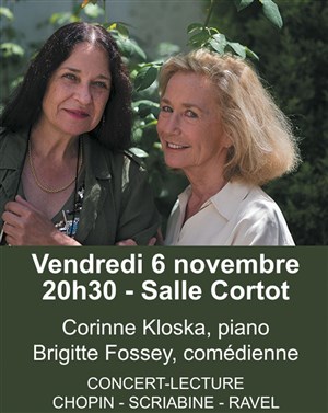Affiche de Corinne Kloska piano et Brigitte Fossey | Chopin Scriabine Ravel