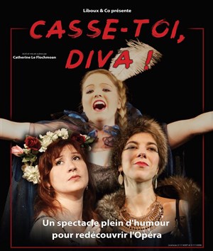 Affiche de Casse-toi Diva !
