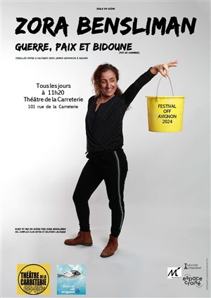 Affiche de Zora Bensliman dans Guerre, paix et bidoune