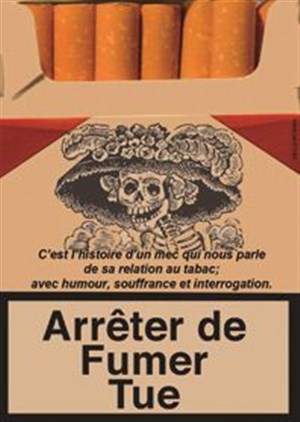 Affiche de Marc Susbielle dans Arrêter de fumer tue