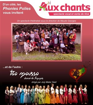 Affiche de Aux chants : Spectacle vocal et vente de rêves ! | Par les Phonies Polies et Tao Mousso