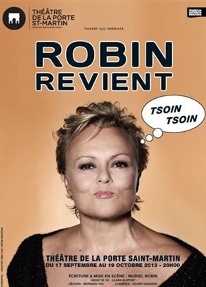 Affiche de Robin revient | avec Muriel Robin