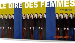 Affiche de Festival Le Dire des Femmes 2012 - 1ère partie
