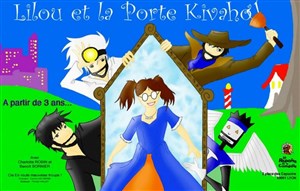 Affiche de Lilou et la porte Kivahou