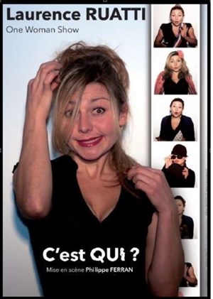 Affiche de Laurence Ruatti dans C'est Qui ?