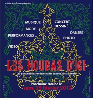 Affiche de Les Noubas d'ici, les plus méditerranéennes des soirées parisiennes !
