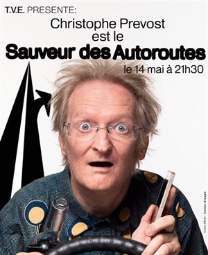 Affiche de Le sauveur des autoroutes