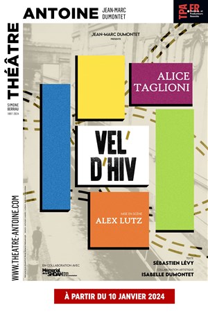 Affiche de Vel d'Hiv avec Alice Taglioni