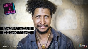 Affiche de Magic Malik : Dream team