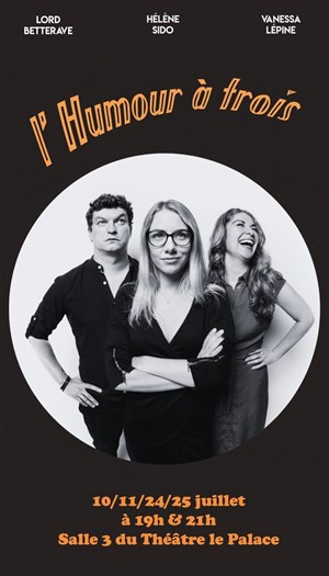 Affiche de L'humour à trois