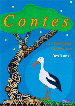 Affiche de Contes et rencontres des autres terres