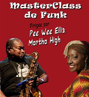 Affiche de Stage de funk avec Pee Wee Ellis & Martha High