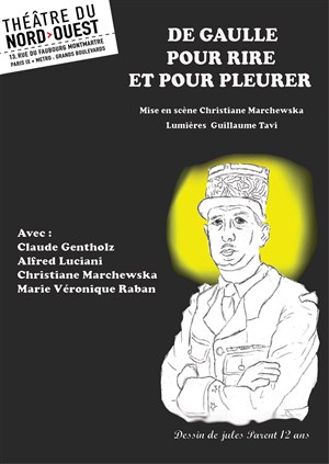 Affiche de De Gaulle pour rire et pour pleurer