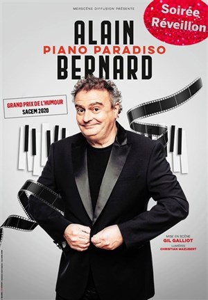 Affiche de Alain Bernard dans Piano Paradiso | Soirée Réveillon