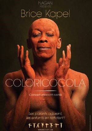 Affiche de Brice Kapel dans Coloricocola