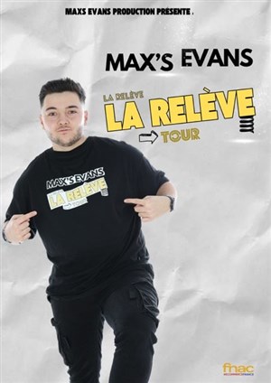 Affiche de Max's Evans dans La relève