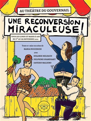 Affiche de Une reconversion miraculeuse