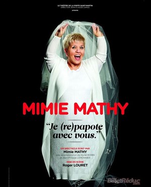 Affiche de Mimie Mathy dans Je re-papote avec vous