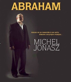 Affiche de Michel Jonasz dans Abraham