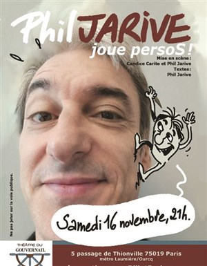 Affiche de Phil Jarive joue persos