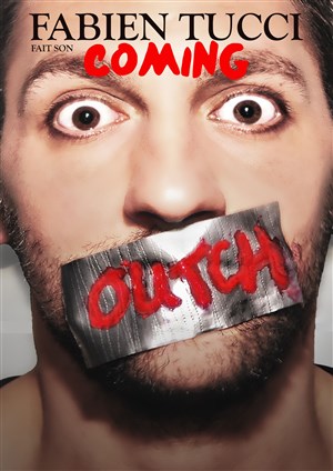 Affiche de Fabien Tucci dans Fabien Tucci fait son Coming Outch