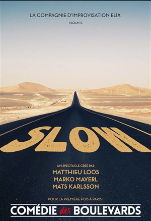 Affiche de Slow