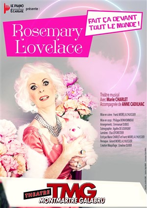 Affiche de Rosemary Lovelace fait ça devant tout le monde !